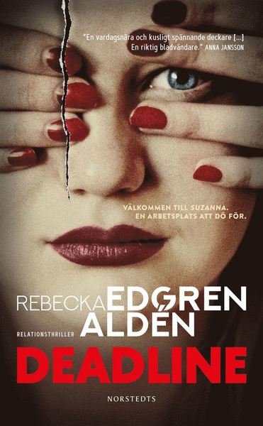 Cover for Rebecka Edgren Aldén · Deadline (Paperback Book) (2021)