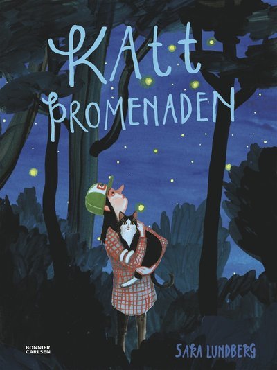 Cover for Sara Lundberg · Kattpromenaden (Inbunden Bok) (2023)