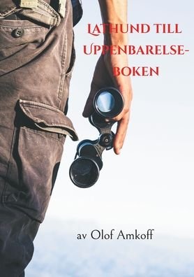 Cover for Olof Amkoff · Lathund till Uppenbarelseboken (Paperback Book) (2021)