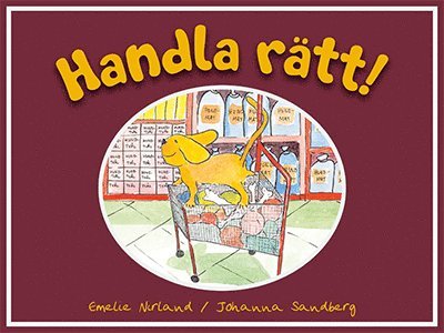 Cover for Emelie Nirland · Handla rätt (Hardcover Book) (2016)