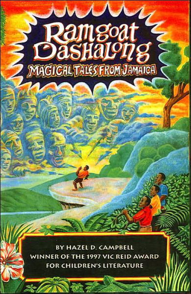 Cover for Hazel D. Campbell · Ramgoat Dashalong - Magical Tales from Jamaica (Paperback Book) (2004)