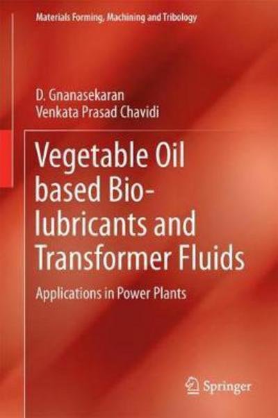 Cover for Gnanasekaran · Vegetable Oil based Bio lubricants and Transformer Fluids (Bok) [1st ed. 2018 edition] (2017)