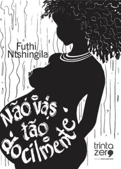 Cover for Ntshingila Futhi · Nao vas tao docilmente (Paperback Book) (2020)