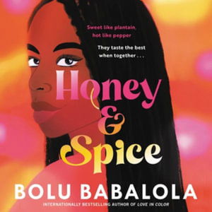 Cover for Bolu Babalola · Honey and Spice (CD) (2022)