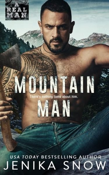 Cover for Jenika Snow · Mountain Man - Real Man (Paperback Book) (2020)