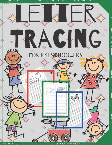 Cover for Q-Love Press · Letter Tracing For Preschoolers: (And Toddlers Ages 2-6) Cute Workbook For Kids A Fun Book to Homeschooling Easy Writing Learning Alphabet (Paperback Book) (2020)