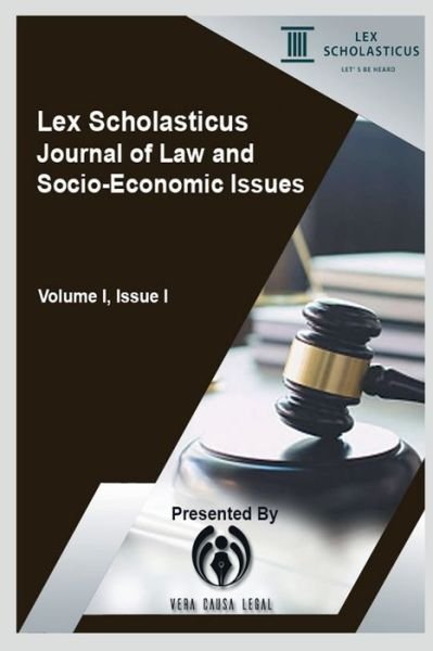 Cover for Lex Scholasticus · Lex Scholasticus Journal of Law and Socio-Economic Issues: Volume I, Issue I (Paperback Book) (2021)