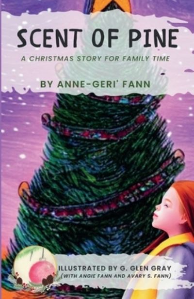 Cover for Anne-Geri' Fann · Scent of Pine (Book) (2006)