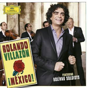Cover for Rolando Villazon · Mexico (CD) (2010)