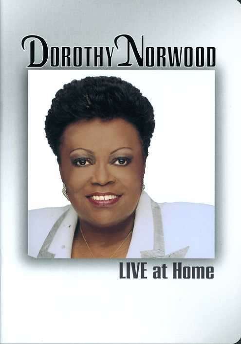 Cover for Dorothy Norwood · Live at Home (DVD) (2002)