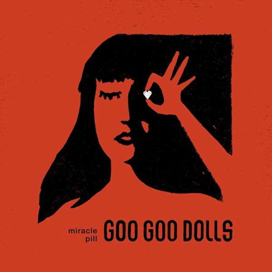 Cover for Goo Goo Dolls · Miracle Pill (LP) (2019)