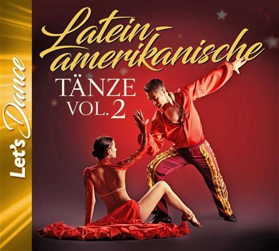 Cover for Cha Cha Cha / Samba / Mambo · Lateinamerikanische Tänze Vol (CD) (2020)