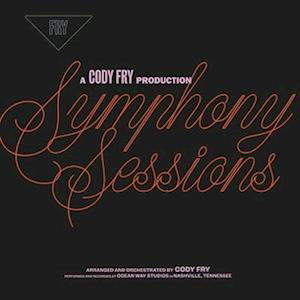 Cover for Cody Fry · Symphony Sessions (LP) (2023)