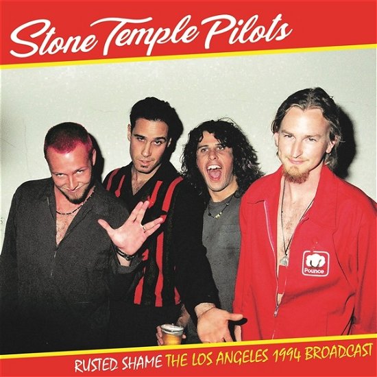 Rusted Shame: The Los Angeles 1994 Broadcast - Stone Temple Pilots - Musiikki - MIND CONTROL - 0634438422693 - perjantai 29. syyskuuta 2023