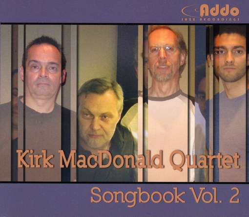 Songbook Vol.2 - Kirk Macdonald - Musik - JAZZ - 0654367023693 - 10. November 2010