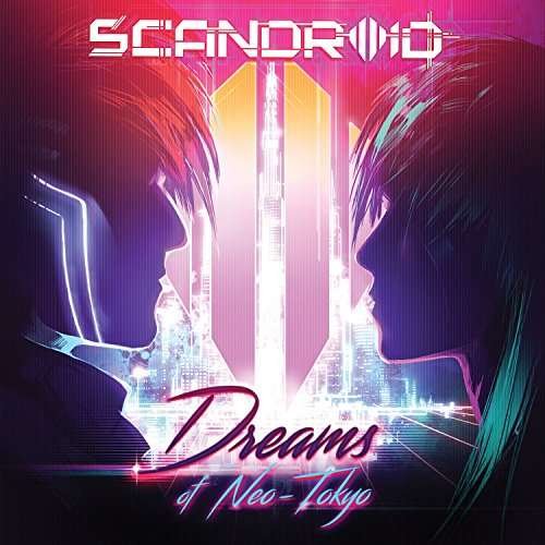 Cover for Scandroid · Dreams of Neo-tokyo (CD) (2017)