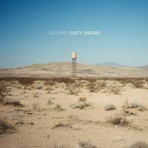 Cover for Los Days · Dusty Dreams (LP) (2024)