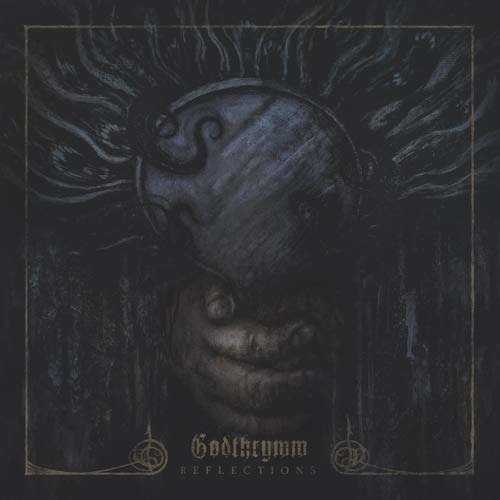 Godthrymm · Reflections (LP) (2020)