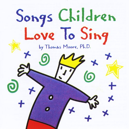 Cover for Thomas Moore · Songs Children Love to Sing (CD) (2011)