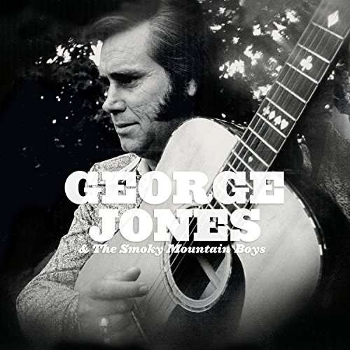 Cover for George Jones · George Jones &amp; Smokey Mountain Boys (LP) (2017)