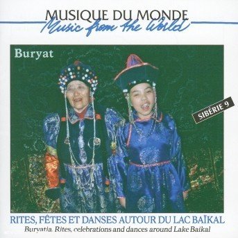 Rites, Fetes Et Danses Autour Du Lac Baikal - V/A - Musik - BUDA - 3259130171693 - 30. maj 2013