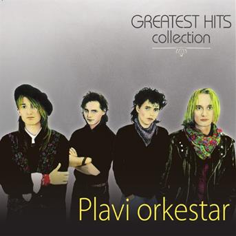 Cover for Plavi Orkestar · Greatest Hits Collection (CD) (2016)