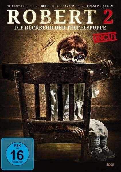 Cover for Nigel Barber / Lee Bane · Robert 2 - Die Rückkehr Der Teufelspuppe (Uncut) (DVD) (2017)