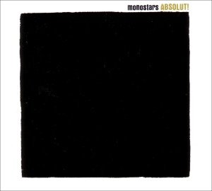 Cover for Monostars · Absolut! (CD) (2011)