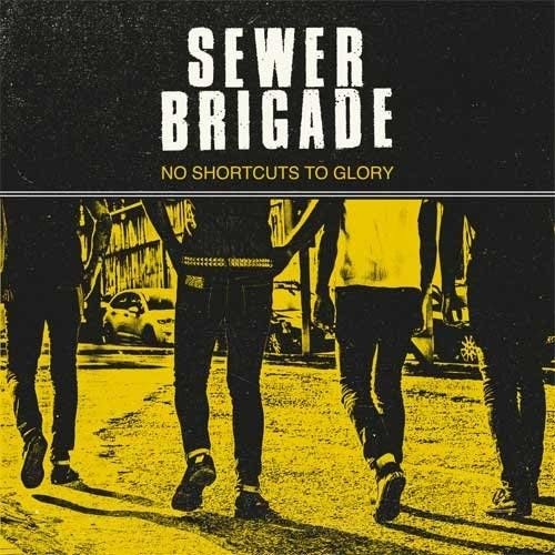 Sewer Brigade · No Guts No Glory (LP) (2016)