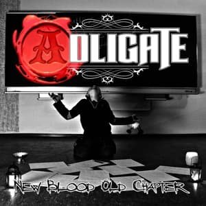 Cover for Adligate · Adligate-new Blood Old Chapter (CD) (2016)