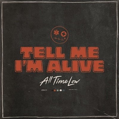 Cover for All Time Low · Tell Me I`m Alive (CD) [Japan Import edition] (2023)