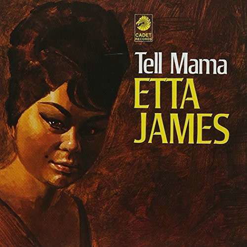 Cover for Etta James · Tell Mama (CD) [Remastered edition] (2013)