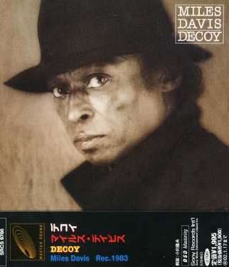 Decoy - Miles Davis - Musiikki - SONY - 4988009976693 - tiistai 25. syyskuuta 2001