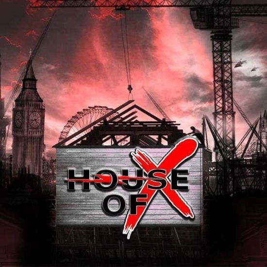 House Of X - House Of X - Musique - ESCAPE - 5031281002693 - 10 octobre 2014