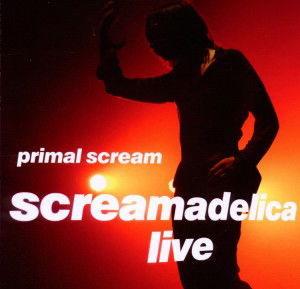 Screamadelica Live! - Primal Scream - Movies - Eagle Rock - 5034504906693 - February 22, 2018