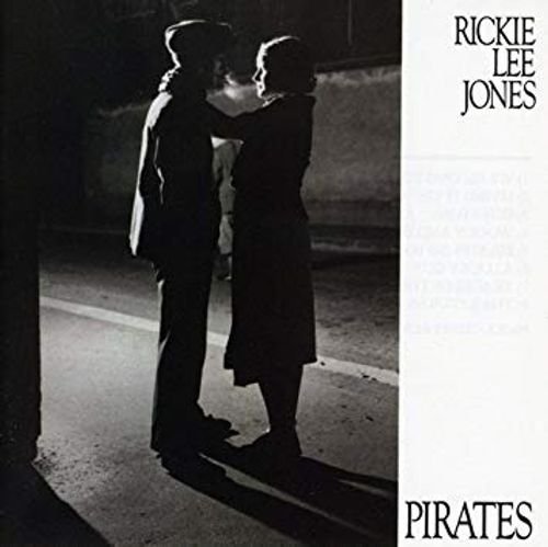 Pirates - Rickie Lee Jones - Musik - Other Side of Desire - 5056167109693 - 18. januar 2019