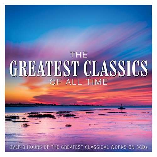 Greatest Classics of All Time / Various (CD) (2017)