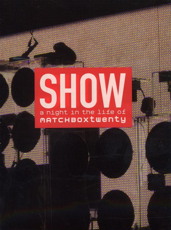 Cover for Matchbox 20 · Show a Night in the Life of (DVD) (2004)