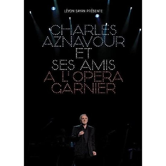 Cover for Charles Aznavour · Et Ses Amis A Lopera Garnier (DVD) (2023)