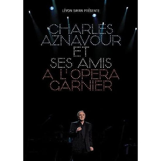 Charles Aznavour · Et Ses Amis A Lopera Garnier (DVD) (2024)