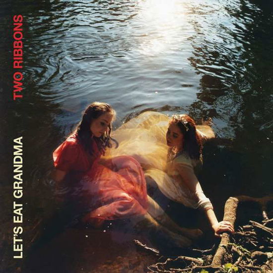 Cover for Lets Eat Grandma · Two Ribbons (CD) (2022)