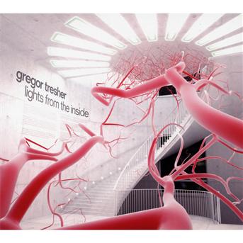 Cover for Gregor Tresher · Lights from the Inside (CD) (2011)