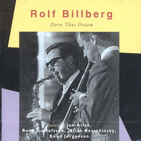 Cover for Billberg Rolf · Darn That Dream (CD) (2010)