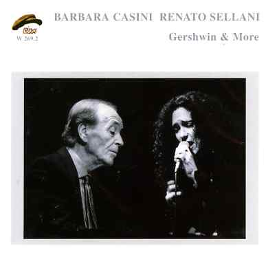 Gershwin & More - Barbara Casini / Renato Sellani - Musik - PHILOLOGY - 8013284002693 - 18 april 2013