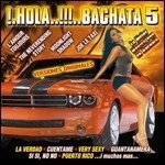 Cover for Various Artists · Hola Bachata 5 (CD)