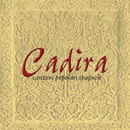 Cover for Cadira · Cadira, Canzoni Popolari Spagnole (CD) (2004)