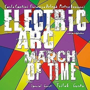 Cover for Electric Arc · March of Time (CD) (2016)