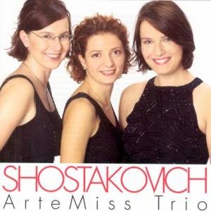 Cover for Arte Miss Piano Trio · Shostakovich - Klaviertrios 1 Und 2 (CD) (2005)