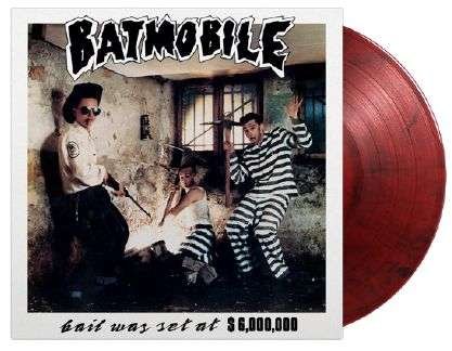 Cover for Batmobile · Bail Was Set at $6,000,000 (Li (LP) (2022)