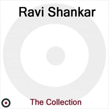 Cover for Ravi Shankar · The Collection (CD) (2006)